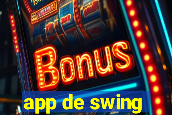 app de swing